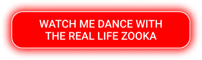 Watch me dance with the real life Zooka