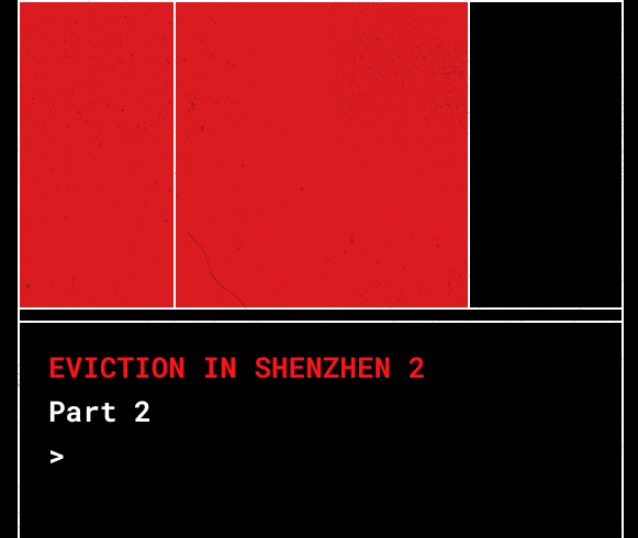 EVICTION IN SHENZHEN: PART 2